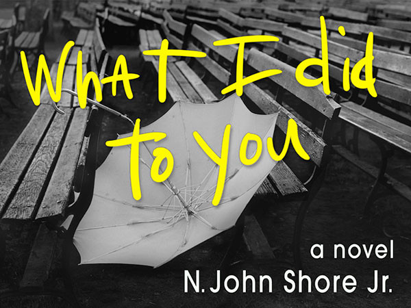 “What I Did To You”